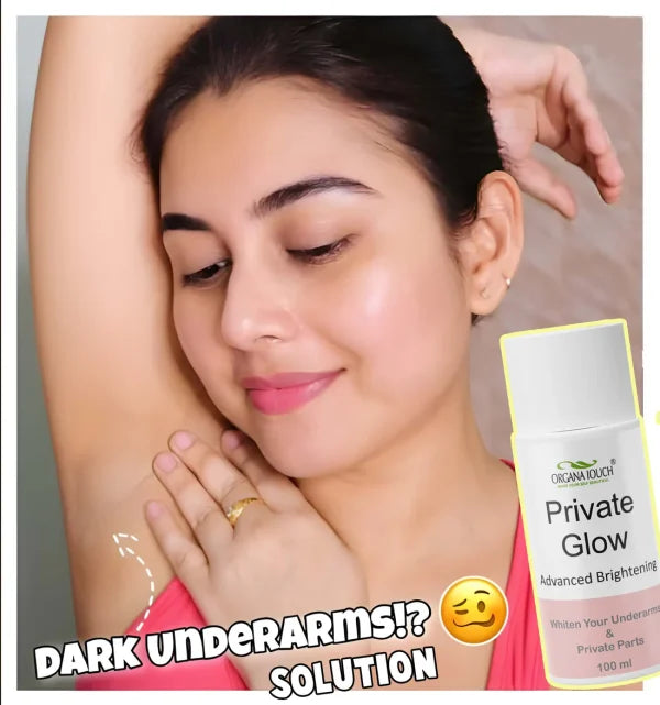 Organa Touch Fresh & Natural Underarm Whitening Cream Private Glow ( Advanced Brightening )